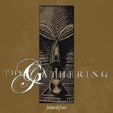 Gathering - Mandylion
