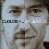 Clouseau - Ballades