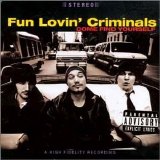 Fun Lovin' Criminals - Come Find Yourself (+ Bonus Tracks)