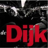 Dijk, De - Voor De Tover