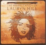 Lauryn Hill - The Miseducation of Lauryn Hill