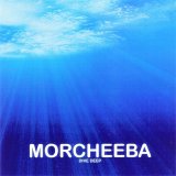 Morcheeba - Dive Deep