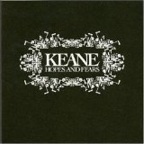 Keane - Hopes And Fears