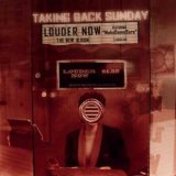 Taking Back Sunday - Louder Now