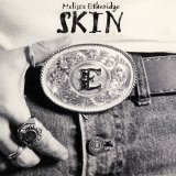 Melissa Etheridge - Skin