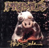 Primus - Pork Soda