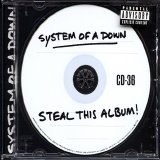 System of a Down - Steal This Album!