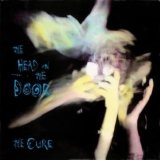 The Cure - The Head On The Door