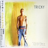 Tricky - Vulnerable
