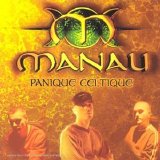 Manau - Panique Celtique