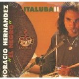Horacio Hernandez - Italuba II