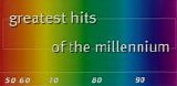 Various artists - Greatest Hits of the Mllennium