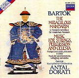 Dorati / Detroit Symphony Orchestra - Bartok: The Miraculous Mandarin & Music For Strings, Percussion and Celesta