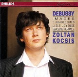 Zoltan Kocsis - Debussy: Images, 2 Arabesques