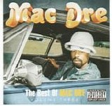 Mac Dre - The Best Of Part 3