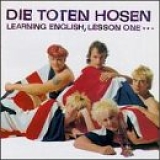 Die Toten Hosen - Learning English, Lesson One