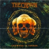The Crown - Crowned In Terror