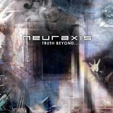 Neuraxis - Truth Beyond...