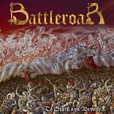 Battleroar - To Death and Beyond
