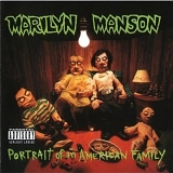 Marilyn Manson - Portrait Of An American Family