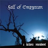 Fall Of Empyrean - A Darkness Remembered