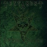 Testament - First Strike Still Deadly