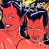 Lords Of Acid - Voodoo U