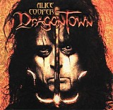 Alice Cooper - Dragontown