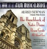 Alfred Newman - The Hunchback Of Notre Dame/Beau Geste/All About Eve