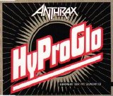 Anthrax - Hy Pro Glo Single