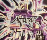 Anthrax - Safe Home Single