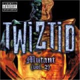 Twiztid - Mutant, Vol. 2