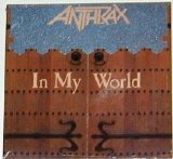 Anthrax - In My World Single