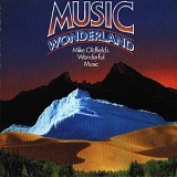 Mike Oldfield - Music Wonderland