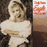 Parton, Dolly - Eagle When She Flies