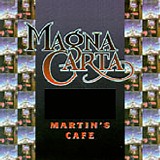 Magna Carta - Martin's Cafe