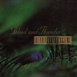 Ultra Vivid Scene - Blood and Thunder
