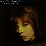 Anita Lane - Dirty Pearl