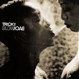 Tricky - Blowback