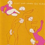Clap Your Hands Say Yeah - Clap Your Hands Say Yeah
