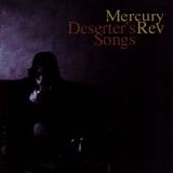 Mercury Rev - Deserter's Songs