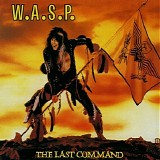 W.A.S.P. - The Last Command