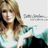 Goodrem, Delta - Lost Without You (Single)