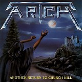 Artch - Another Return to Church Hill