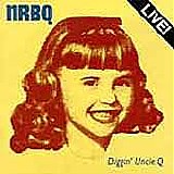 NRBQ - Diggin' Uncle Q