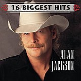 Alan Jackson - 16 Biggest Hits
