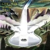 California Guitar Trio - White water