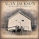 Alan Jackson - Precious Memories