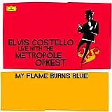Elvis Costello - Costello: My Flame Burns Blue