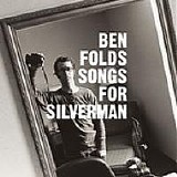 Ben Folds Five - Songs For Silverman